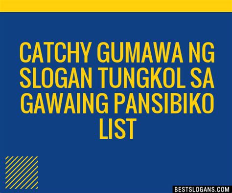 Gumawa Ng Tungkol Sa Gawaing Pansibiko Slogan Ideas .